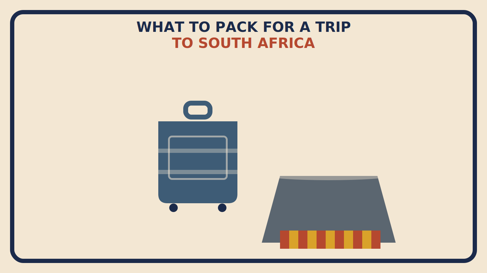 Flat geometric suitcase illustration with a slate-grey Table Mountain silhouette and a rust-red and mustard safari zebra-stripe pattern, titled What to Pack for a Trip to South Africa